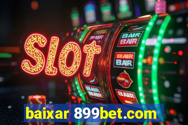 baixar 899bet.com